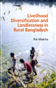 Livelihood Diversification and Landlessness in Rural Bangladesh