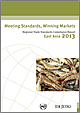 “Meeting Standards, Winning Markets” – Opportunities and Challenges to East Asian Agri-food Trade towards Regional and Global Markets